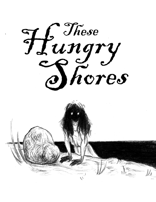 Illustration for "These Hungry Shores" Copyright (c) 2019 by Lee Dawn. Used under license.